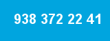 938 372 22 41